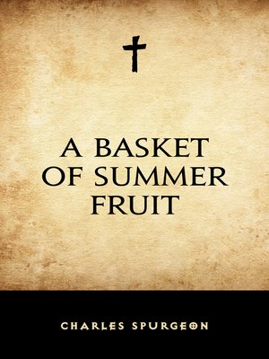 cover image of A Basket of Summer Fruit